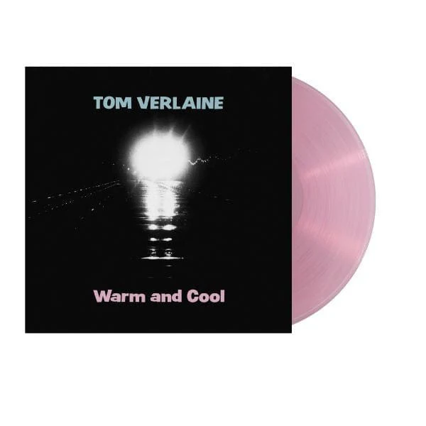 Tom Verlaine - Warm and Cool LP NEW COLOR VINYL