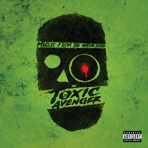 Toxic Avenger (Original Soundtrack) LP NEW