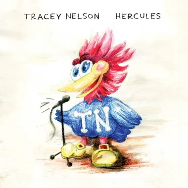 Tracey Nelson - Hercules LP NEW