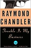 Trouble Is My Business  - Paperback