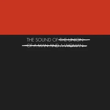 Union of a Man and a Woman - The Sound of LP NEW