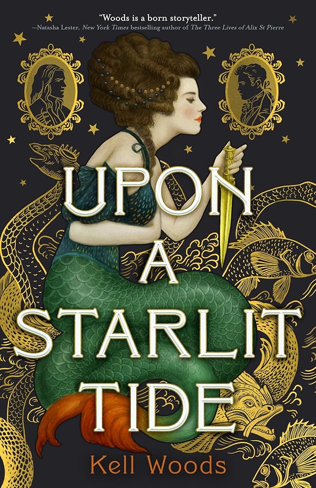 Upon a Starlit Tide by Kell Woods - Hardcover