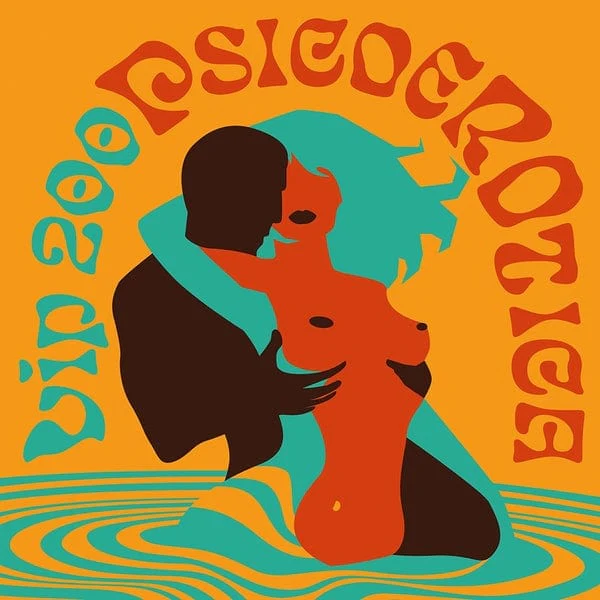 VIP 200 - Psicoerotica 2LP NEW