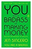 You Are a Badass at Making Money - Paperback