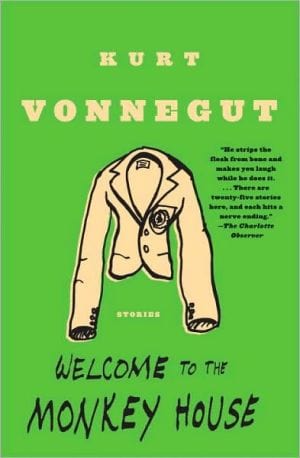 Welcome to the Monkey House: A Collection of Short Works  - Paperback