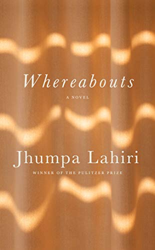 Whereabouts: A novel - Hardcover