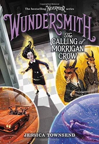 Wundersmith: The Calling of Morrigan Crow (Nevermoor, 2) - Paperback